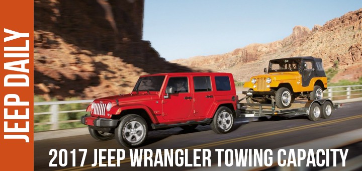 2017-jeep-wrangler-towing-capacity