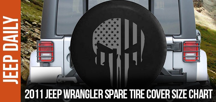 2011-jeep-wrangler-spare-tire-cover-size-chart