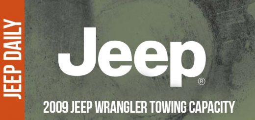 2009-jeep-wrangler-towing-capacity-by-model